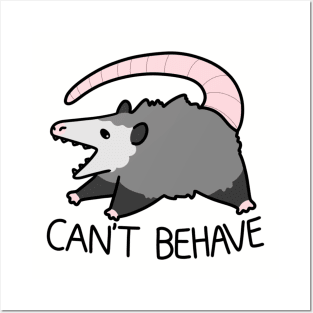 CAN'T BEHAVE Possum Posters and Art